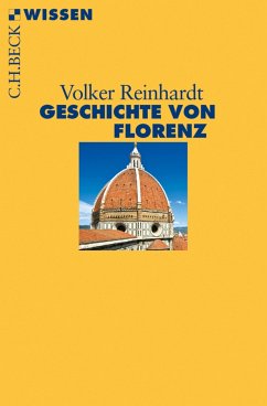 Geschichte von Florenz (eBook, ePUB) - Reinhardt, Volker
