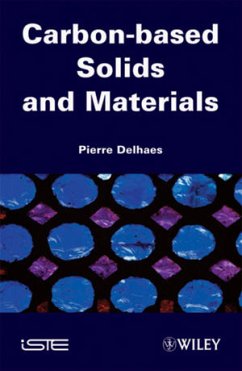 Carbon-based Solids and Materials (eBook, PDF) - Delhaes, Pierre