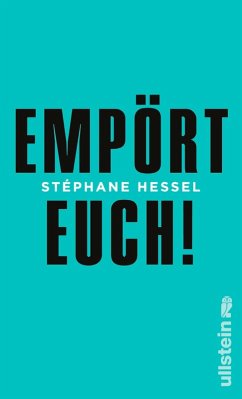 Empört Euch! (eBook, ePUB) - Hessel, Stéphane