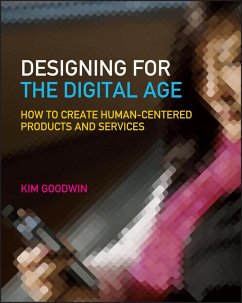 Designing for the Digital Age (eBook, ePUB) - Goodwin, Kim