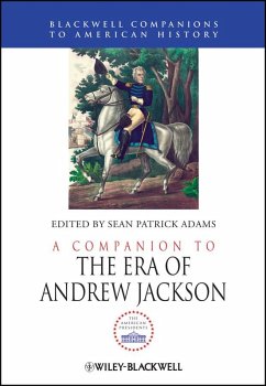 Cover A Companion to the Era of Andrew Jackson (eBook, ePUB)