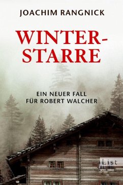 Winterstarre / Robert Walcher Bd.8 (eBook, ePUB) - Rangnick, Joachim