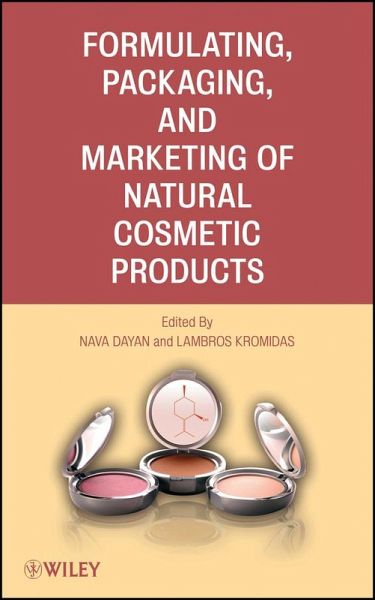 Formulating, Packaging, and Marketing of Natural Cosmetic Products (eBook, ePUB) Formulating, Packaging, and Marketing of Natural Cosmetic Products (eBook, ePUB)