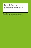 Interpretation. Bertolt Brecht: Das Leben des Galilei (eBook, PDF) Interpretation. Bertolt Brecht: Das Leben des Galilei (eBook, PDF)