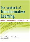 The Handbook of Transformative Learning (eBook, ePUB)