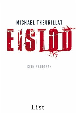 Eistod / Kommissar Eschenbach Bd.2 (eBook, ePUB) - Theurillat, Michael