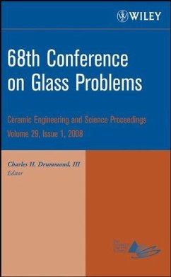 68th Conference on Glass Problems, Volume 29, Issue 1 (eBook, PDF)
