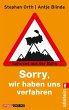 »Sorry, wir haben uns verfahren«... - Bild 1
