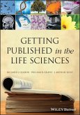 Getting Published in the Life Sciences (eBook, PDF)