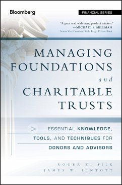 Managing Foundations and Charitable Trusts (eBook, PDF) - Silk, Roger D.; Lintott, James W.