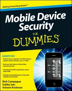 Mobile Device Security For Dummies (eBook, ePUB) - Campagna, Rich; Iyer, Subbu; Krishnan, Ashwin