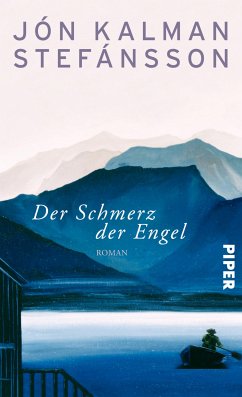 Der Schmerz der Engel (eBook, ePUB) - Stefánsson, Jón Kalman