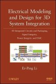 Electrical Modeling and Design for 3D System Integration (eBook, ePUB)