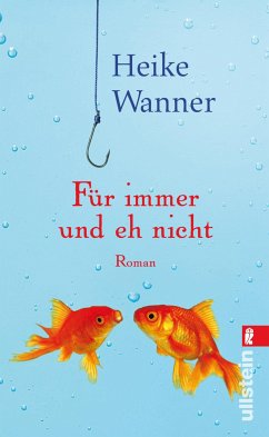 Für immer und eh nicht (eBook, ePUB) - Wanner, Heike