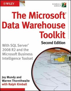The Microsoft Data Warehouse Toolkit (eBook, PDF) - Mundy, Joy; Thornthwaite, Warren; Kimball, Ralph