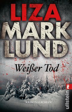 Weißer Tod / Annika Bengtzon Bd.9 (eBook, ePUB) - Marklund, Liza