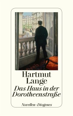 Das Haus in der Dorotheenstraße (eBook, ePUB) - Lange, Hartmut