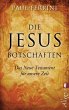 Die Jesus-Botschaften (eBook, ePUB) - Bild 1