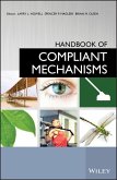 Handbook of Compliant Mechanisms (eBook, ePUB)