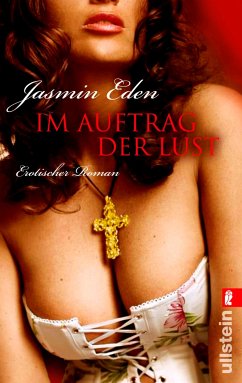 Im Auftrag der Lust (eBook, ePUB) - Eden, Jasmin