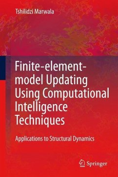 Finite Element Model Updating Using Computational Intelligence Techniques (eBook, PDF) - Marwala, Tshilidzi