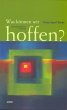 Was können wir hoffen? (eBook, PDF) - Bild 1