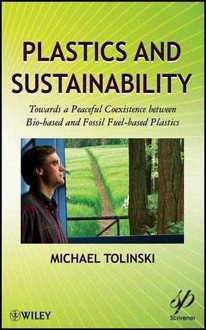 Plastics and Sustainability (eBook, ePUB) Plastics and Sustainability (eBook, ePUB)