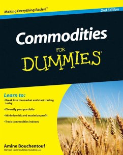 Commodities For Dummies (eBook, PDF) - Bouchentouf, Amine
