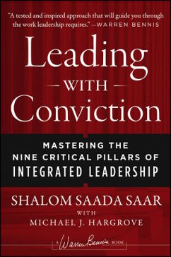 Leading with Conviction (eBook, ePUB) - Saar, Shalom Saada; Hargrove, Michael J.