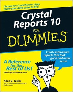 Crystal Reports 10 For Dummies (eBook, ePUB) - Taylor, Allen G.