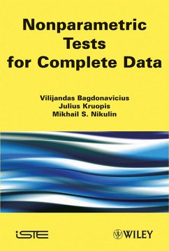Nonparametric Tests for Complete Data (eBook, ePUB) - Bagdonavièus, Vilijandas; Kruopis, Julius; Nikulin, Mikhail