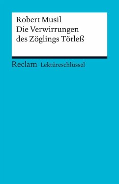 Lektüreschlüssel. Robert Musil: Die Verwirrungen des Zöglings Törleß (eBook, PDF) - Musil, Robert; Eisenbeis, Manfred