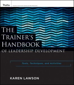 The Trainer's Handbook of Leadership Development (eBook, PDF) - Lawson, Karen