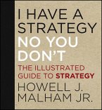I Have a Strategy (No, You Don't) (eBook, PDF)