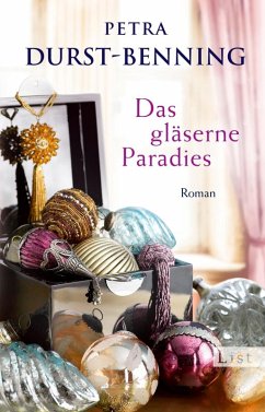 Das gläserne Paradies (eBook, ePUB) - Durst-Benning, Petra