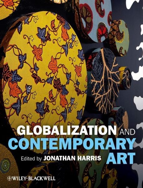 Globalization and Contemporary Art (eBook, ePUB) Globalization and Contemporary Art (eBook, ePUB)