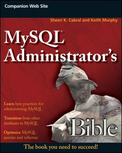 MySQL Administrator's Bible (eBook, ePUB) - Cabral, Sheeri K.; Murphy, Keith