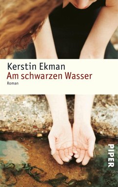 Am schwarzen Wasser (eBook, ePUB) - Ekman, Kerstin