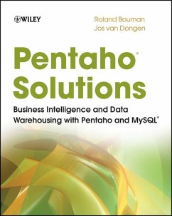 Pentaho Solutions (eBook, ePUB) - Bouman, Roland; Dongen, Jos Van