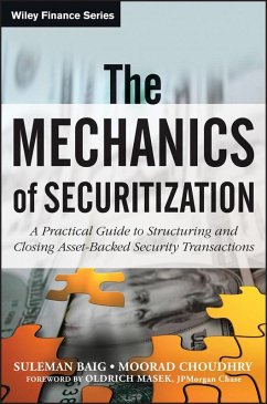 The Mechanics of Securitization (eBook, PDF) - Baig, Suleman; Choudhry, Moorad