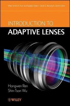 Introduction to Adaptive Lenses (eBook, ePUB) - Ren, Hongwen; Wu, Shin-Tson