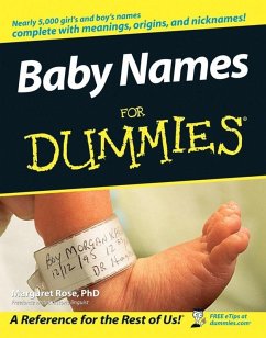 Baby Names For Dummies (eBook, ePUB) - Rose, Margaret