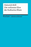 Lektüreschlüssel. Heinrich Böll: Die verlorene Ehre der Katharina Blum (eBook, PDF)