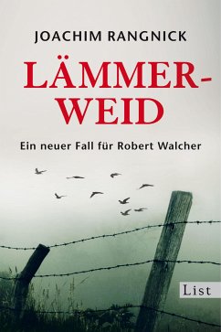 Lämmerweid / Robert Walcher Bd.9 (eBook, ePUB) - Rangnick, Joachim