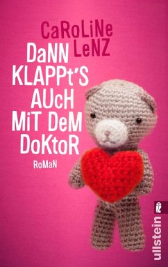 Dann klappt's auch mit dem Doktor (eBook, ePUB) - Lenz, Caroline