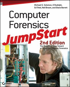 Computer Forensics JumpStart (eBook, ePUB) - Solomon, Michael G.; Rudolph, K; Tittel, Ed; Broom, Neil; Barrett, Diane