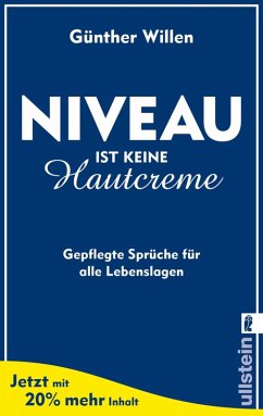 Niveau ist keine Hautcreme (eBook, ePUB) - Willen, Günther