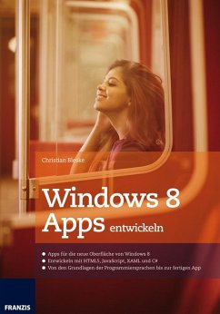 Windows 8 Apps entwickeln (eBook, PDF) - Bleske, Christian
