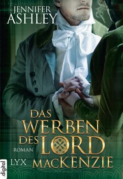 Das Werben des Lord MacKenzie / Highland Pleasures Bd.2 (eBook, ePUB) - Ashley, Jennifer