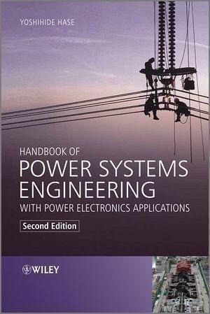 Handbook of Power Systems Engineering with Power Electronics Applications (eBook, ePUB) Handbook of Power Systems Engineering with Power Electronics Applications (eBook, ePUB)